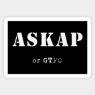 ASKAP or gtfo Sticker